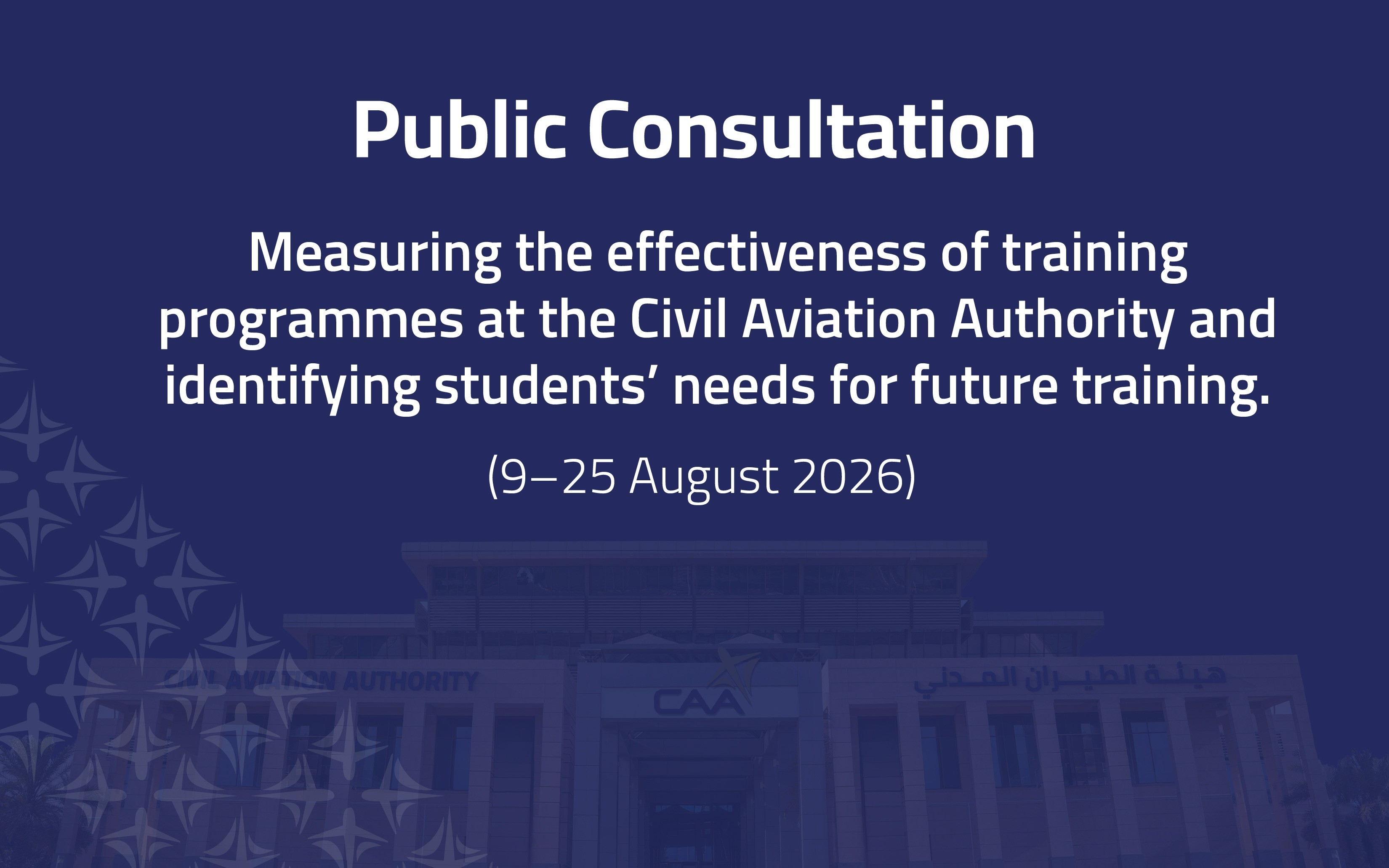 Effectiveness of the Civil Aviation Authority's Training  Programs and Identifying Students' Future Training Needs.